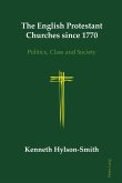 English Protestant Churches since 1770 (eBook, ePUB)