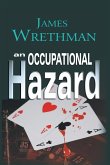 Occupational Hazard (eBook, ePUB)