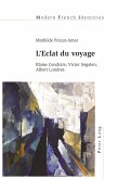 L'Eclat du voyage (eBook, ePUB)