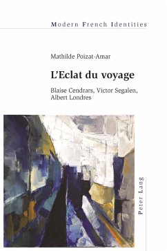 L'Eclat du voyage (eBook, ePUB) - Mathilde Poizat-Amar, Poizat-Amar