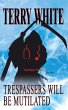 Trespassers Will Be Mutilated (eBook,... - Bild 1