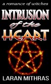 Intrusion of the Heart (eBook, ePUB) Intrusion of the Heart (eBook, ePUB)
