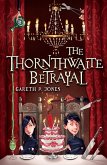 The Thornthwaite Betrayal (eBook, ePUB)