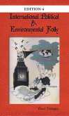 International Political & Environmental Folly: Issue 4 (eBook, ePUB)