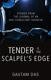 Tender is the Scalpel's Edge (eBook, ePUB)