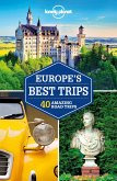 Lonely Planet Europe's Best Trips (eBook, ePUB)