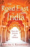 Road East to India (eBook, ePUB)