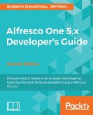 Alfresco One 5.x Developer's Guide (eBook, ePUB)