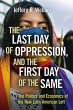 The Last Day of Oppression, and the... - Bild 1