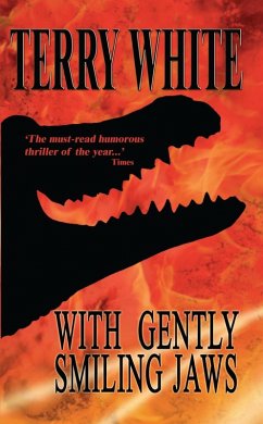 With Gently Smiling Jaws (eBook, ePUB) - White, Terry