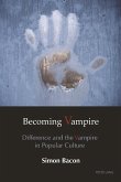 Becoming Vampire (eBook, ePUB)