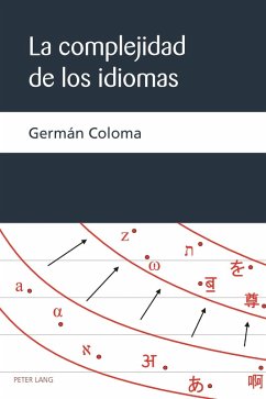 La complejidad de los idiomas (eBook, ePUB) - German Coloma, Coloma