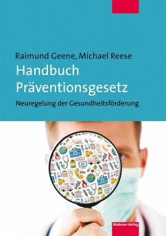 Handbuch Präventionsgesetz (eBook, PDF) - Geene, Raimund; Reese, Michael