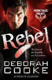 Rebel (The Prometheus Project, #3) (eBook, ePUB)