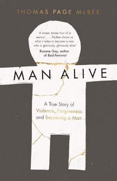 Man Alive (eBook, ePUB) - Mcbee, Thomas Page