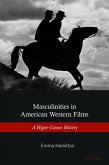 Masculinities in American Western Films (eBook, PDF)