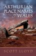 The Arthurian Place Names of Wales... - Bild 1