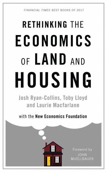 Rethinking the Economics of Land and Housing (eBook, ePUB) Rethinking the Economics of Land and Housing (eBook, ePUB)