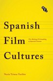 Spanish Film Cultures (eBook, PDF)