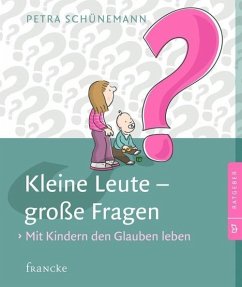 Kleine Leute - große Fragen (eBook, ePUB) - Schünemann, Petra