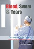 Blood, Sweat & Tears (eBook, ePUB)