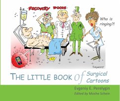 Little Book of Surgical Cartoons (eBook, ePUB) - Perelygin, Evgeniy E.