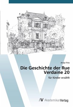 Die Geschichte der Rue Verdaine 20