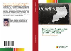 Conversões e Negociações: trajetória anglicana em Uganda (1876-1890)