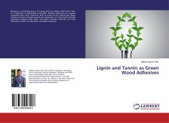 Lignin and Tannin as Green Wood Adhesives - Faris, Abbas Hasan