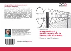 Marginalidad y delincuencia en la formación dialectal - Lorenzino, Augusto
