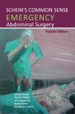 Schein's Common Sense Emergency Abdominal Surgery, 4th Edition (eBook, ePUB)