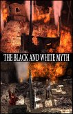 Black and White Myth (eBook, ePUB)