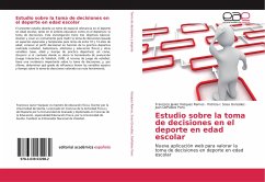 Estudio sobre la toma de decisiones en el deporte en edad escolar - Vázquez Ramos, Francisco Javier;Sosa González, Patricia I.;DePablos Pons, Juan