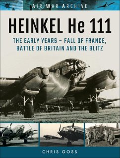 HEINKEL He 111 (eBook, ePUB) - Goss, Chris Goss