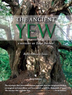 Ancient Yew (eBook, PDF) - Robert Bevan-Jones, Bevan-Jones