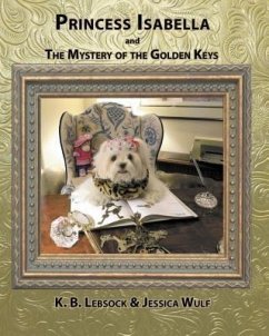 Cover Princess Isabella and The Mystery of the Golden Keys (eBook, ePUB)