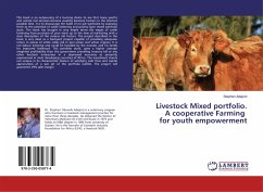 Livestock Mixed portfolio. A cooperative Farming for youth empowerment