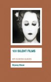 100 Silent Films (eBook, PDF)