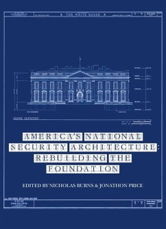 America's National Security Architecture (eBook, ePUB) - Burns, Nicholas