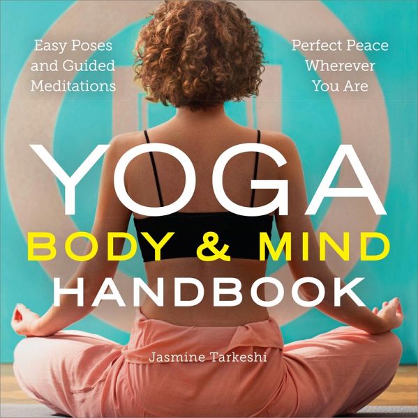 Yoga Body and Mind Handbook (eBook, ePUB) Yoga Body and Mind Handbook (eBook, ePUB)