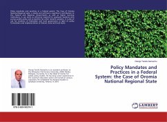 Policy Mandates and Practices in a Federal System: the Case of Oromia National Regional State