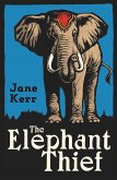 Elephant Thief (eBook, ePUB)