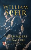The Crusaders of the Saltire (eBook, ePUB)