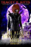 Lilith Mercury, Werewolf Hunter Series (Boxed Set, Books 6-7) (eBook, ePUB)