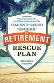 The Retirement Rescue Plan (eBook, ePUB)