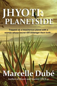 Jhyoti: Planetside (eBook, ePUB) - Dube, Marcelle