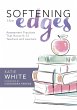 Softening the Edges (eBook, ePUB) - Bild 1