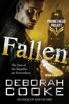 Fallen (The Prometheus Project, #1) (eBook, ePUB) - Cooke, Deborah
