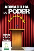 Armadilha do poder - eBook (eBook, ePUB) Armadilha do poder - eBook (eBook, ePUB)