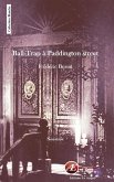 Ball-trap à Paddington street (eBook, ePUB)